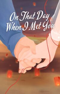 On that day When I Meet you